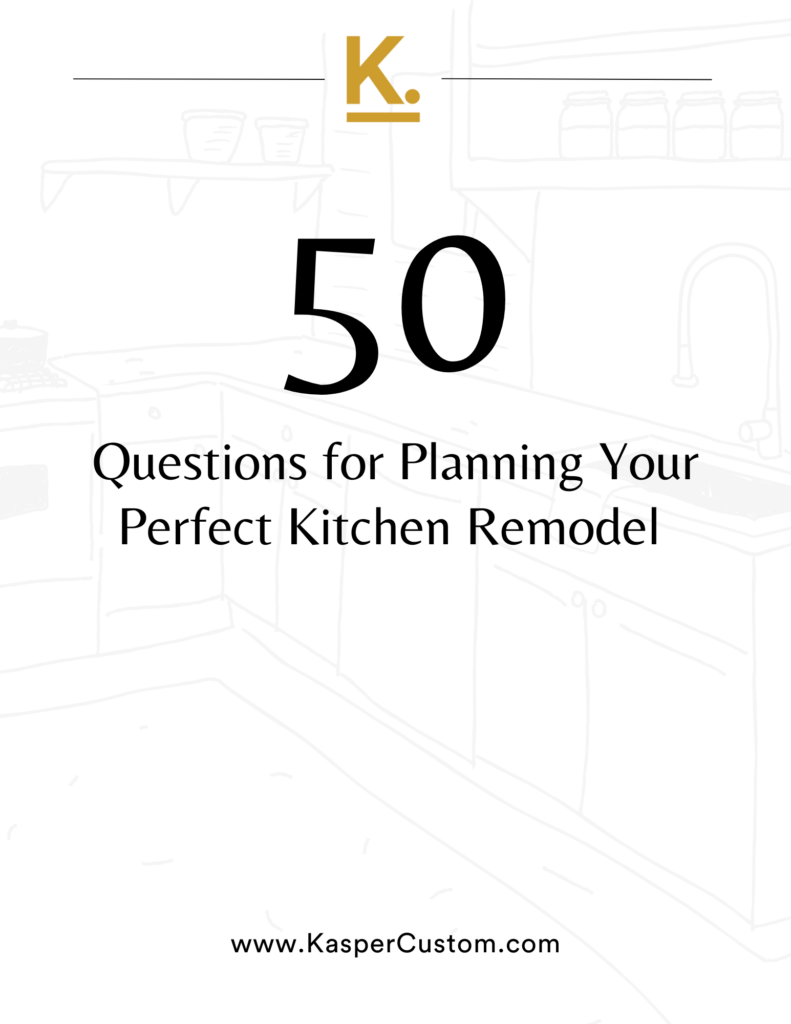 50 Questions for Planning your Perfect Kitchen Remodel PDF